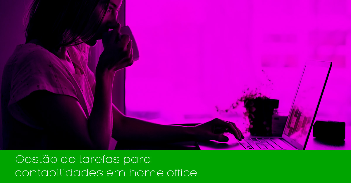 Gesto de tarefas para empresas contbeis em home office