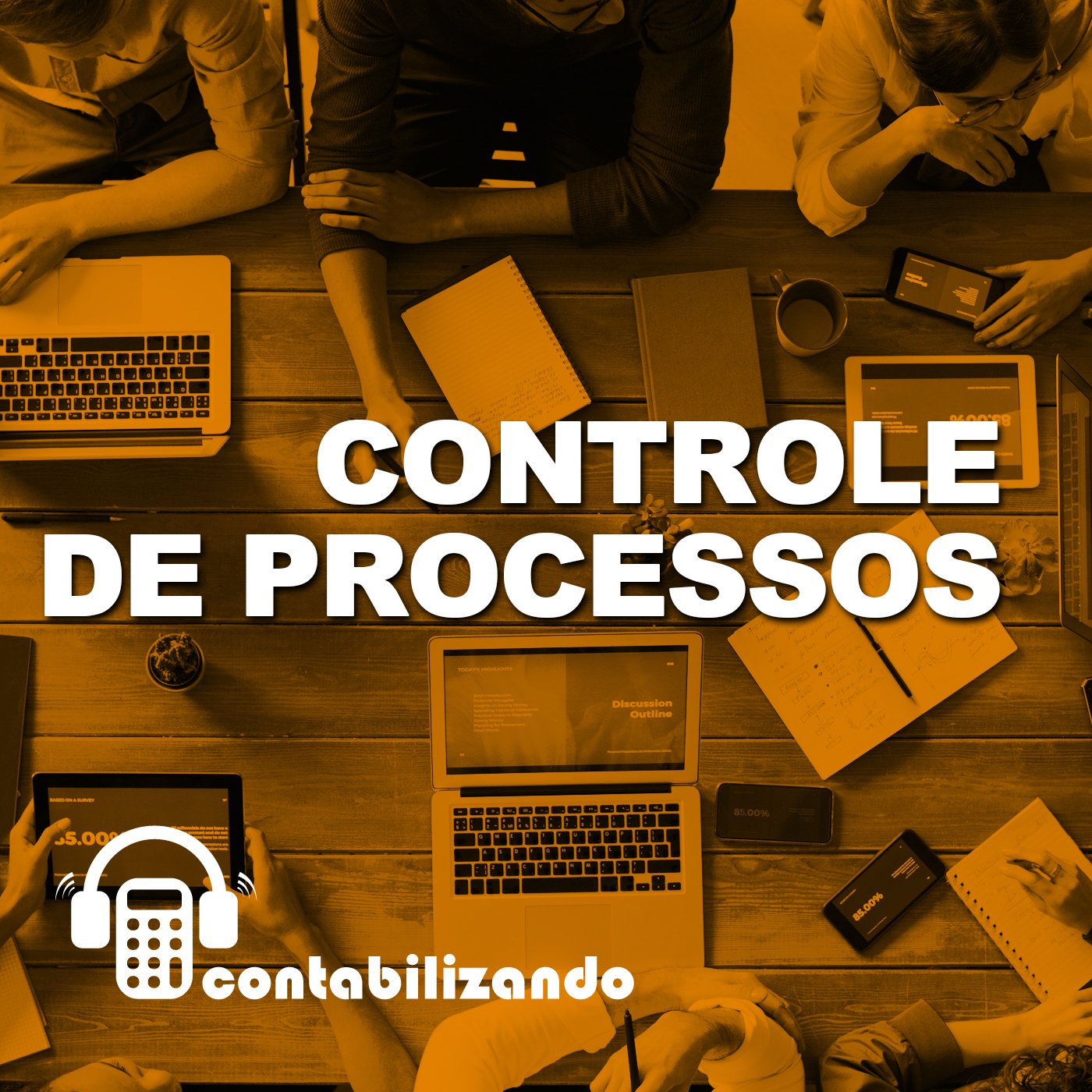 Contabilizando 16 - Controle de Processos para Empresas Contbeis